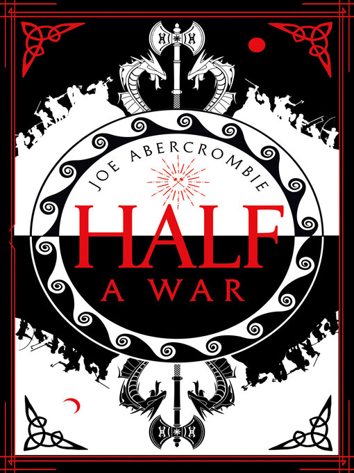 Title details for Half a War by Joe Abercrombie - Wait list